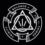 Ein weißes geometrisches Design mit einem Dreieck und einem Kreis, umgeben von den Worten Balance in All Things Trinity auf einem schwarzen Hintergrund. Drei vertikale Linien befinden sich im Inneren des Dreiecks.
