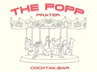 Strichzeichnung von Menschen, die auf einem Karussell mit Tieren fahren. Oben steht in roter Schrift "THE POPP PRATER" und unten "COCKTAILBAR". Das Karussell ist mit Kronen, Blumen und Herzen geschmückt.
